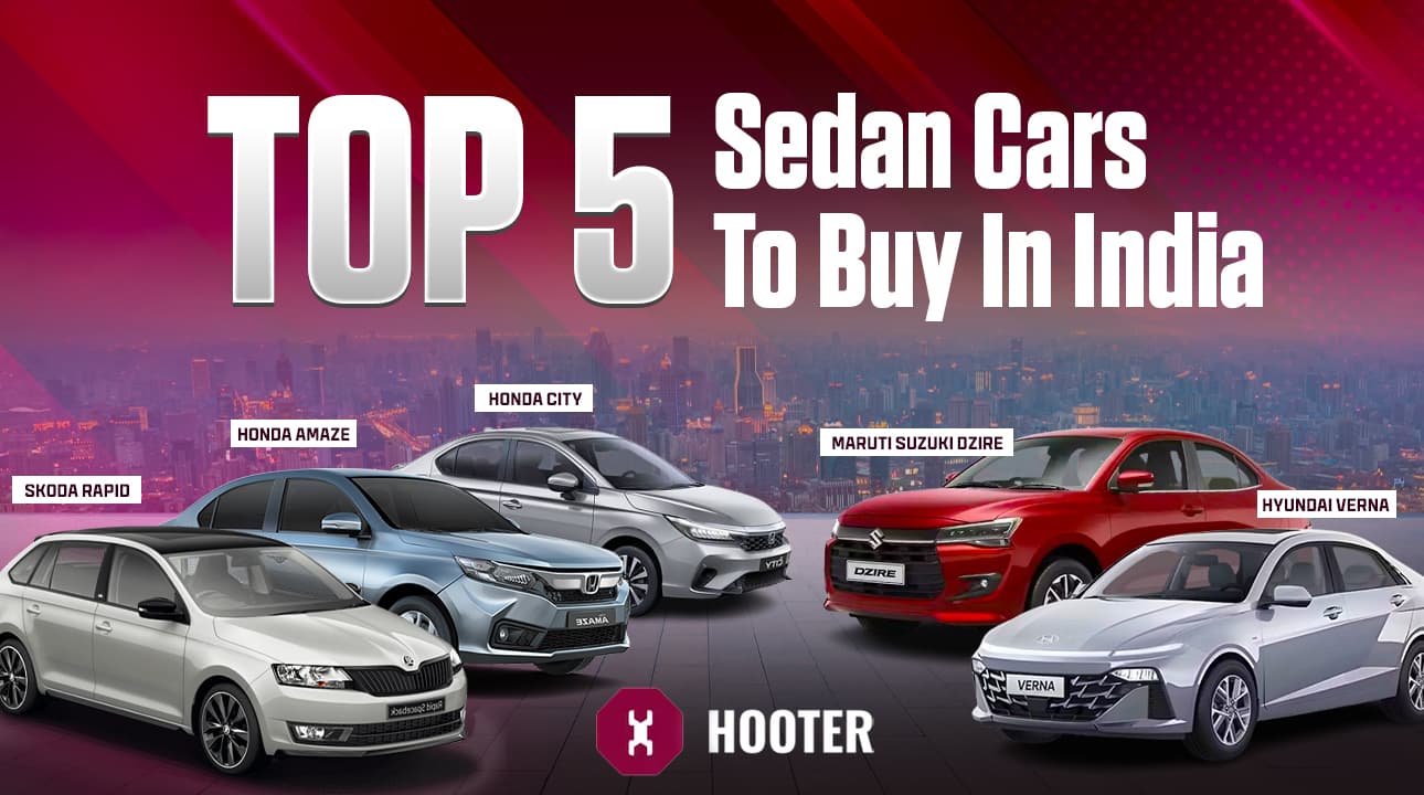Top 5 Sedan Cars To Buy In India